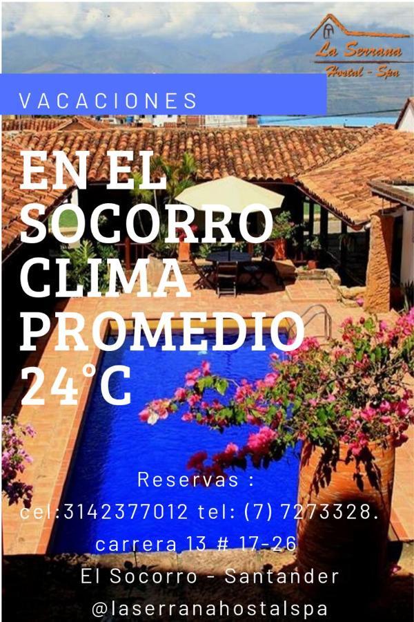 La Serrana Hostal Spa Socorro Eksteriør bilde